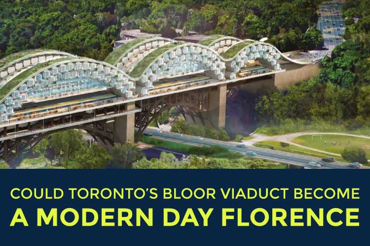 could toronto's bloor viaduct become a modern day florence?
