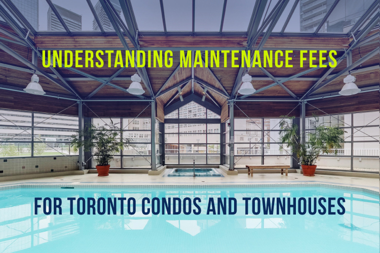 understanding condo maintenance fees toronto