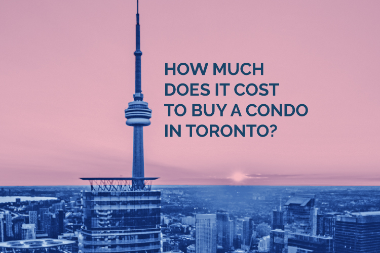 Cover image for How Much Does It Cost to Buy a Condo in Toronto