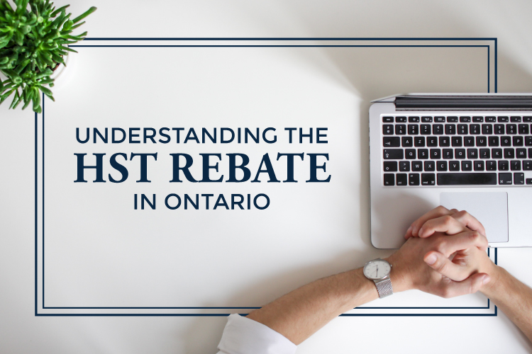 Guide To HST Rebates In Ontario Pierre Carapetian