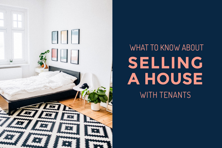 selling a house with tenants