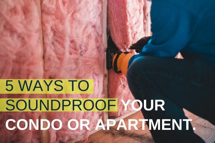 5-Ways-to-soundproof-a-condo