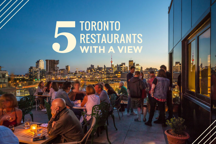 5-toronto-restaurants-with-a-view