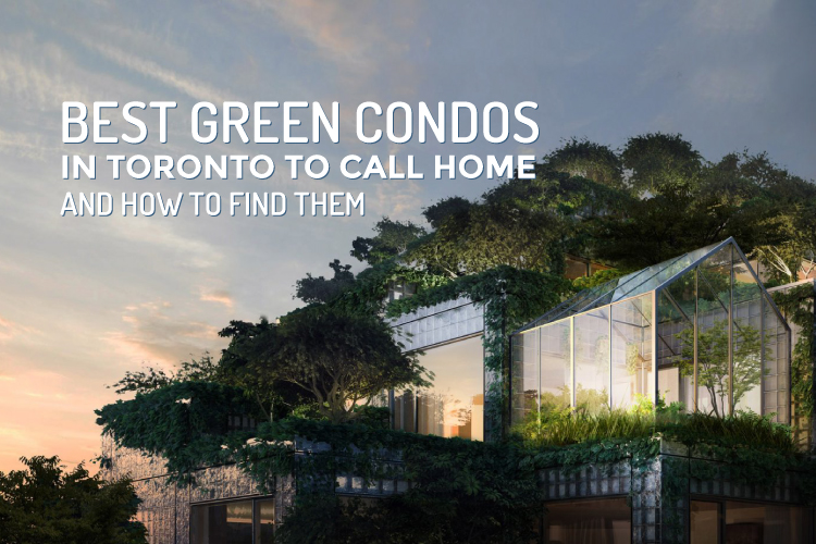 best-green-condos-in-toronto