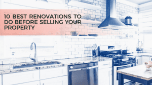 10 best renovations to do before selling