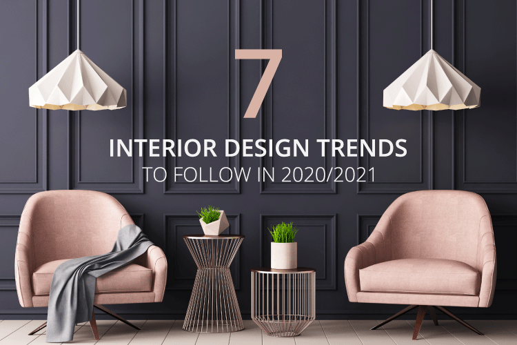 interior-design-trends-2020-21