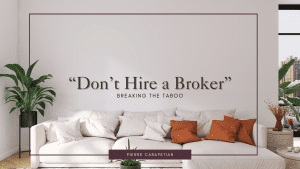 Don't Hire a Broker - Breaking the Taboo