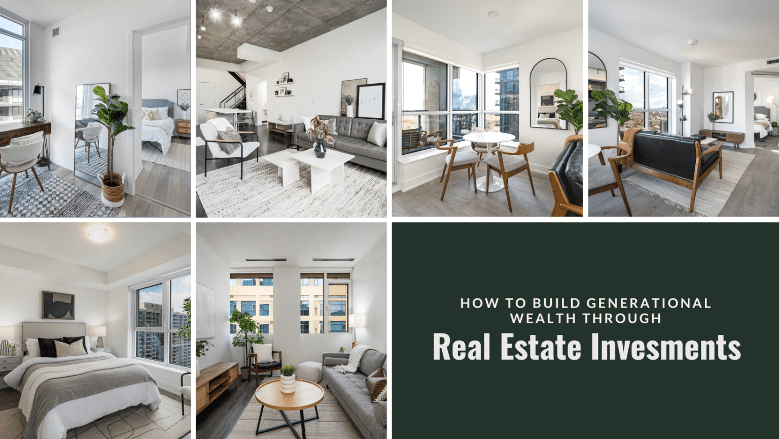 How to build generational wealth through real estate invesment